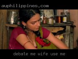 Debate me, don't debase wife use me me.